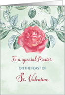 For Pastor Rose Religious Feast of St. Valentine card