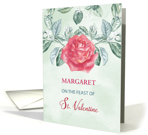 Customizable Name Margaret Rose Religious Feast of St. Valentine card