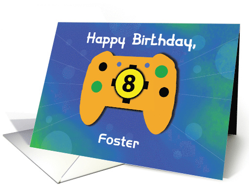 Custom Name Foster 8 Year Old Birthday Gamer Controller card (1668418)