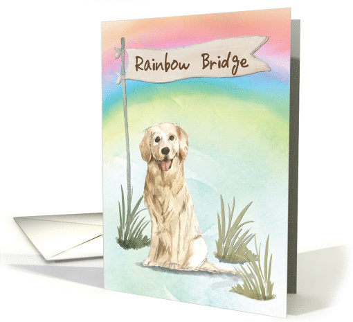 Golden Retriever Pet Sympathy Over Rainbow Bridge card (1671678)