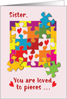 Sister Valentine Puzzle Love to Pieces card