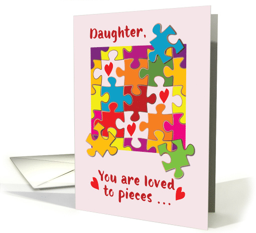 Daughter Valentine Puzzle Love to Pieces card (1672540)
