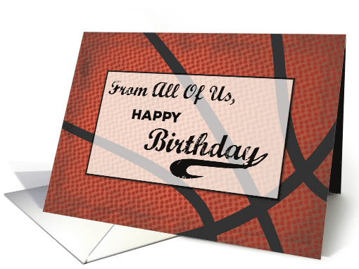 From All Of Us Birthday Basketball Large Distressed Sports Ball card