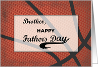 Brother Fathers Day Basketball Large Distressed Sports Ball card
