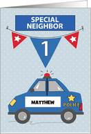 Custom Name Special Neighbor 1st Birthday Blue Police Car card