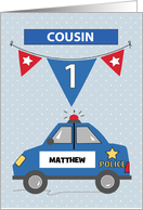 Custom Name Cousin 1st Birthday Blue Police Car card