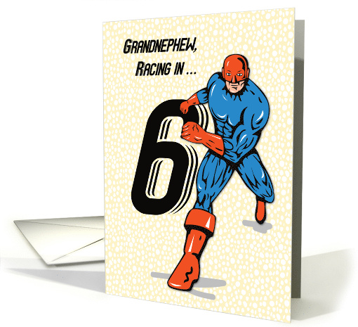 Grandnephew 6th Birthday Superhero card (1688034)