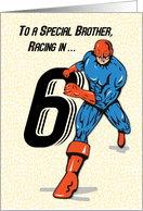 Special Brother 6th Birthday Superhero card