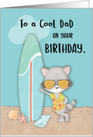Dad Birthday Beach Funny Cool Raccoon in Sunglasses card