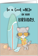 Uncle Birthday Beach Funny Cool Raccoon in Sunglasses card
