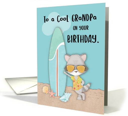 Grandpa Birthday Beach Funny Cool Raccoon in Sunglasses card (1689724)