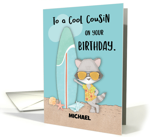 Custom Name Cousin Birthday Beach Funny Cool Raccoon in... (1690024)