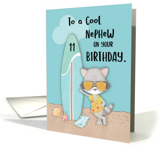 Age 11 Nephew Birthday Beach Funny Cool Raccoon in Sunglasses card
