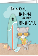 Age 11 Nephew Birthday Beach Funny Cool Raccoon in Sunglasses card