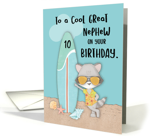Age 10 Great Nephew Birthday Beach Funny Cool Raccoon in... (1691302)