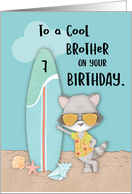 Age 7 Brother Birthday Beach Funny Cool Raccoon in Sunglasses card