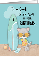 Age 7 Step Son Birthday Beach Funny Cool Raccoon in Sunglasses card