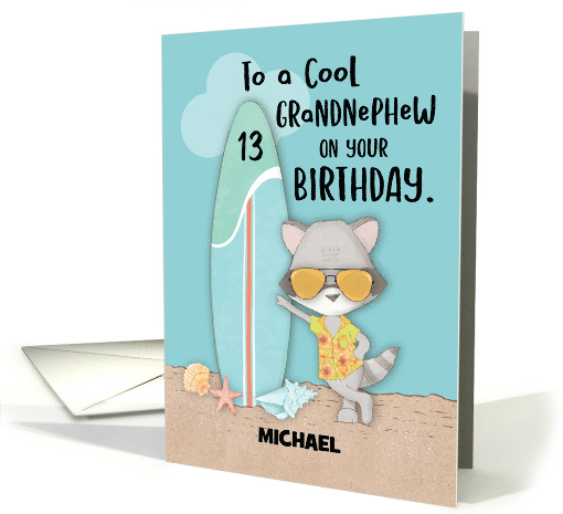 Custom Name Age 13 Grandnephew Birthday Beach Funny Cool Raccoon card