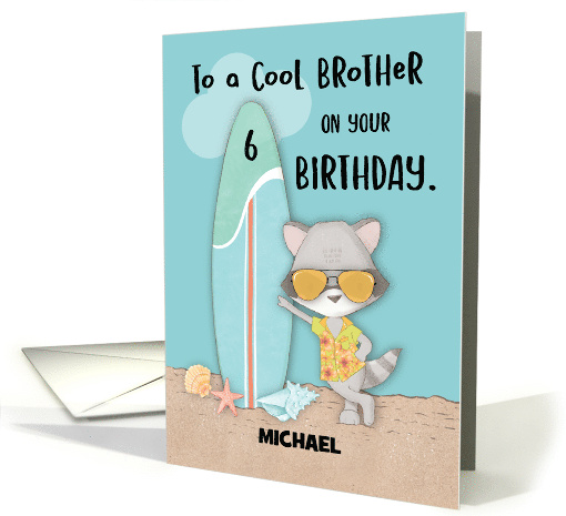 Custom Name Age 6 Brother Birthday Beach Funny Cool Raccoon card