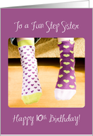 Step Sister 10th Birthday Crazy Socks card