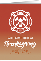 Firefighter Thanksgiving Blessings Thank You Emblem on Dark Orange card
