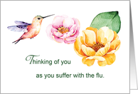Flu Influenza Thinking of You Flowers and Hummingbird card
