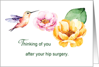 Hip Surgery Thinking of You Flowers and Hummingbird card