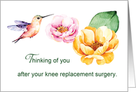 Knee Replacement Thinking of You Flowers and Hummingbird card