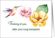 Lung Transplant Thinking of You Flowers and Hummingbird card
