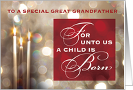 A Special Great Grandfather Christmas Candles Child is Born Red Gold card