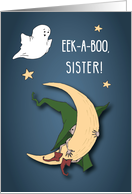 Sister First Halloween Baby Peek A Boo Witch with Ghost card