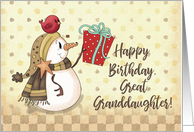 Great Granddaughter Birthday Bird on Snowman with Present card