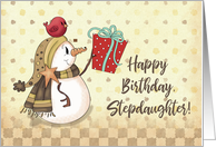 Stepdaughter Birthday Bird on Snowman with Present card