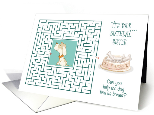 Sister Amazing Birthday Puzzle Maze with Dog and Bones card (1713314)