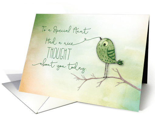 For Aunt Bird on a Branch Nice Thought of You card (1713486)