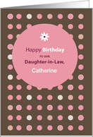 Daughter in Law Customizable Name Pink Brown Dots Birthday card