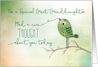 For a Great Granddaughter Bird on Branch Nice Thought of You card