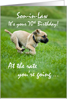 Son in Law 70th Birthday Puppy Dog Running card