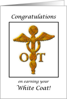 Occupational Therapy White Coat Ceremony Gold Look Medical Symbol card