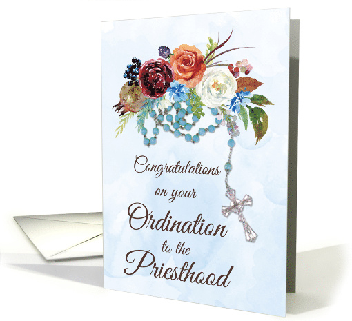 Priest Ordination Congratulations Rosary and Colorful Flowers card