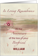 Custom Name Remembrance Anniversary of Loss of Boyfriend Flowers Water card