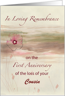 Custom Relation Remembrance 1st Anniversary of Loss of Cousin Flowers card
