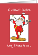 Exercise Fitness Trainer Christmas with Santa card