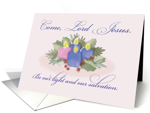 Advent Blessings Come Lord Jesus Candle Wreath card (1752296)