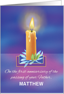 Custom Name Loss of Father First Anniversary Religious Lighted Candle card