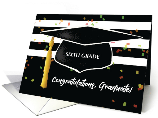 Graduation Sixth Grade with Cap and Black White Stripes card (1763194)