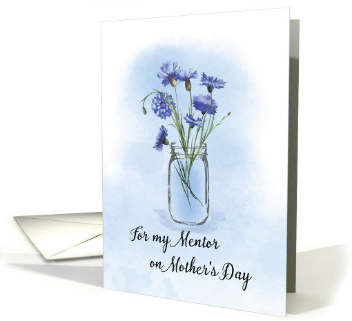 Mentor Mothers Day Cornflowers in Mason Jar card (1766004)