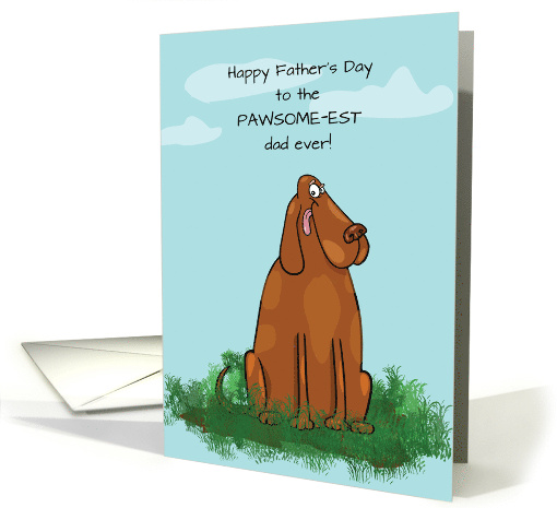 From Dog on Father's Day Funny Cartoon Dog Outside card (1768888)