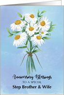 For Step Brother and Wife Wedding Anniversary Blessings Bouquet card