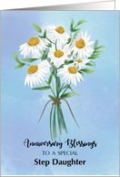 For Step Daughter Wedding Anniversary Blessings Bouquet of Daisies card
